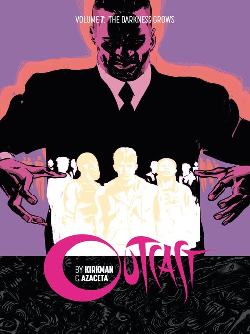 Cover image for Outcast by Kirkman & Azaceta (2014), Volume 6